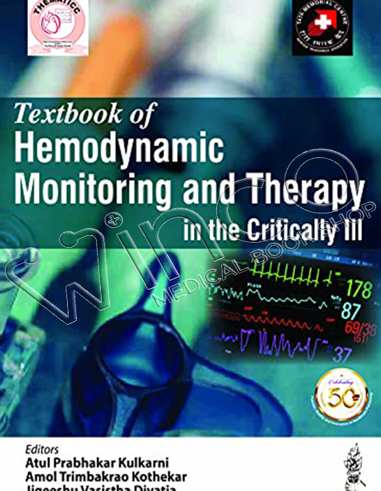 Textbook of Hemodynamic Monitoring and Therapy in the Critically Ill Winco Medical Book