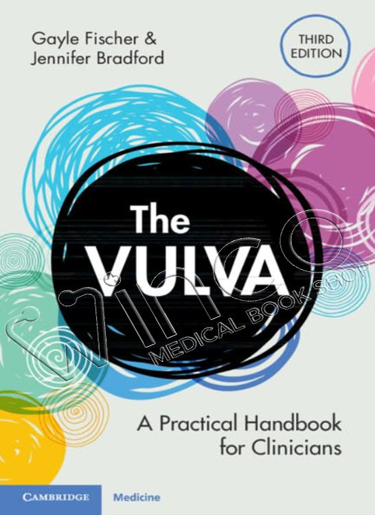 The Vulva A Practical Handbook for Clinicians