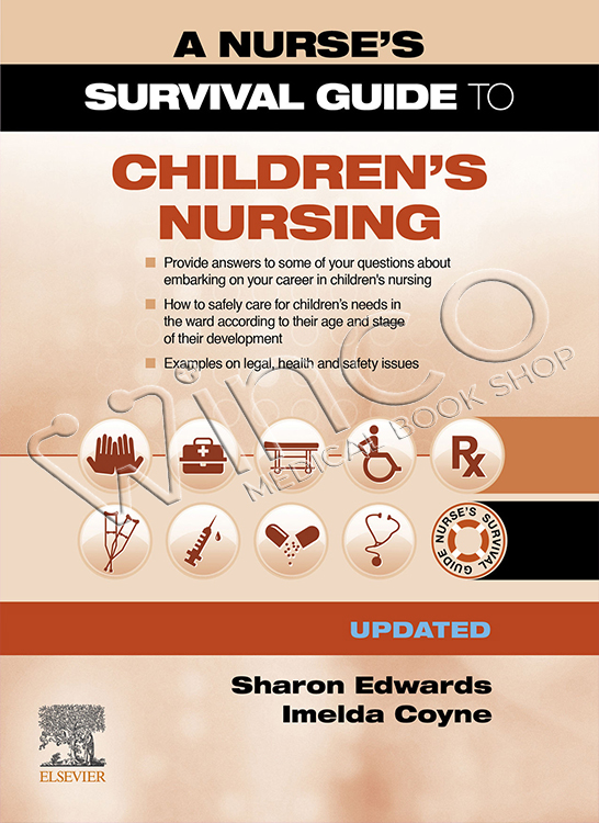 A Survival Guide to Children’s Nursing – Updated Edition