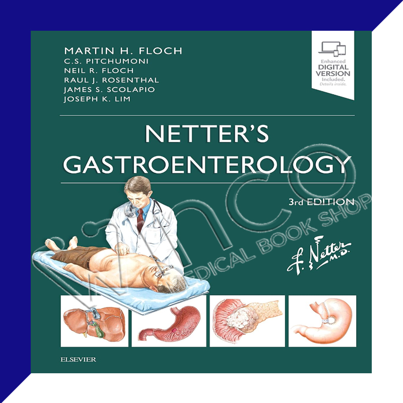 Netter’s Gastroenterology (Netter Clinical Science)