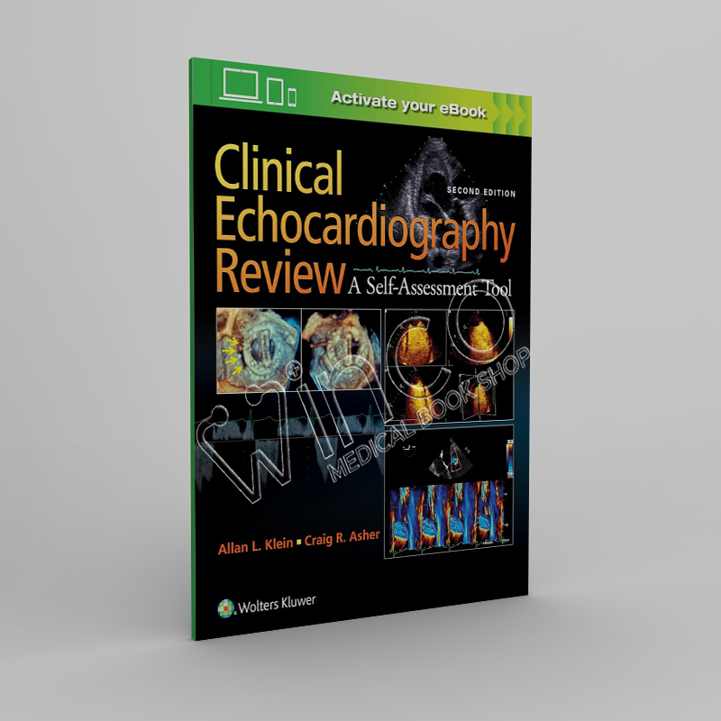 Clinical Echocardiography Review 2nd Edition-
