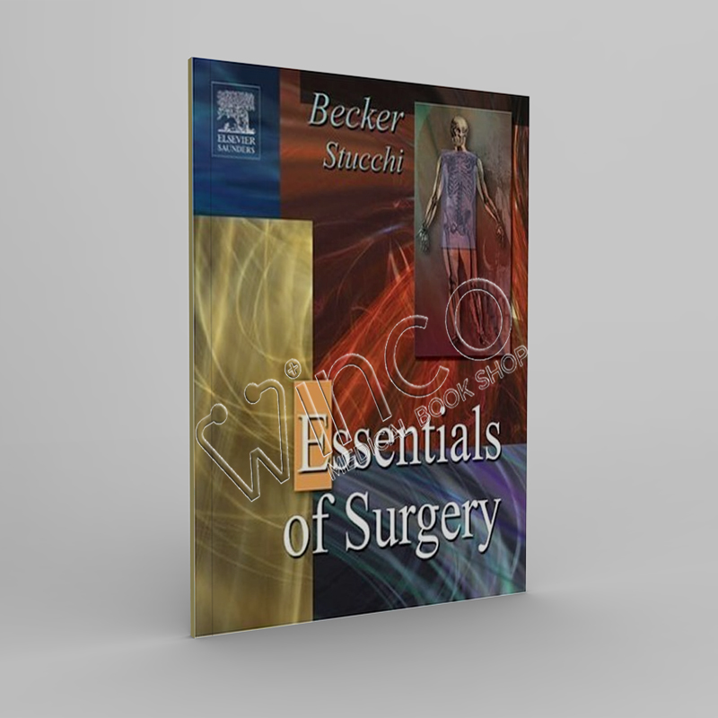 Becker Stucchi Essentials of Surgery