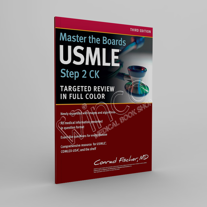 Master the Boards USMLE Step 2 CK Third Edition