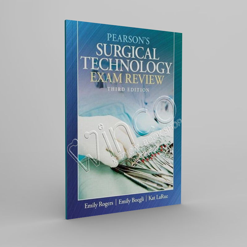 Pearson's Surgical Technology Exam Review - Winco Medical Book