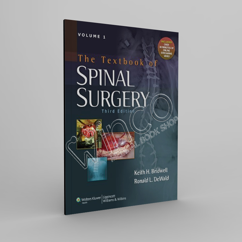 The Textbook of Spinal Surgery, 3rd Edition, 2 Volume Set