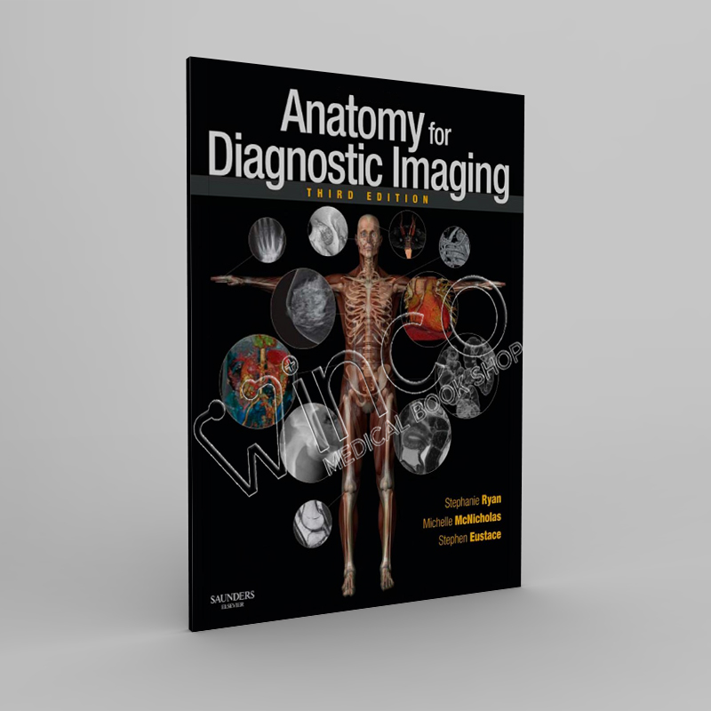 Anatomy for Diagnostic Imaging 3rd