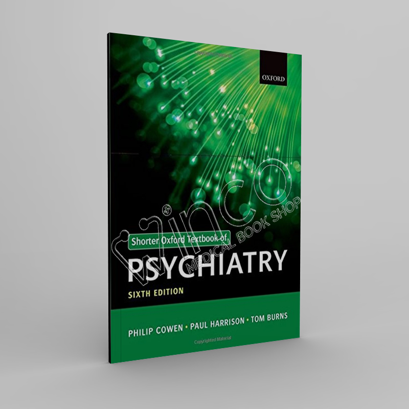 Shorter Oxford Textbook of Psychiatry 6th