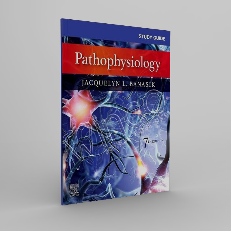 Study Guide for Pathophysiology 7th Edition