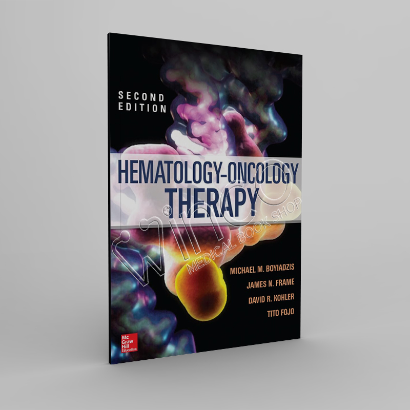 Hematology - Oncology Therapy 2nd Edition