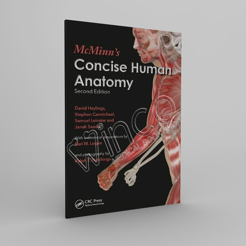 McMinn’s Concise Human Anatomy, Second Edition