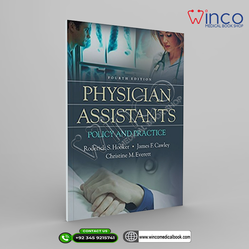 Physician Assistants Policy and Practice, 4th Edition