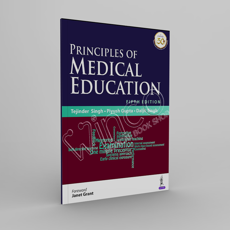 Principles Of Medical Education 5th Edition.