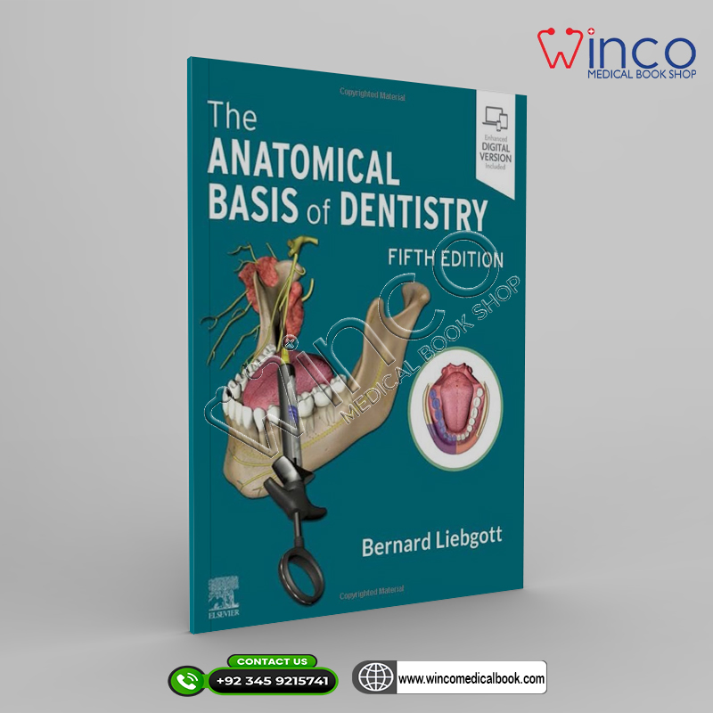 The Anatomical Basis of Dentistry 5th Edition