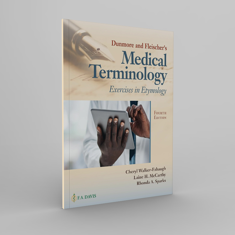 Dunmore and Fleischer's Medical Terminology