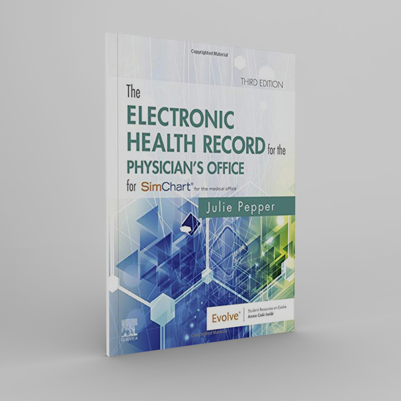 The Electronic Health Record For The Physician’s Office