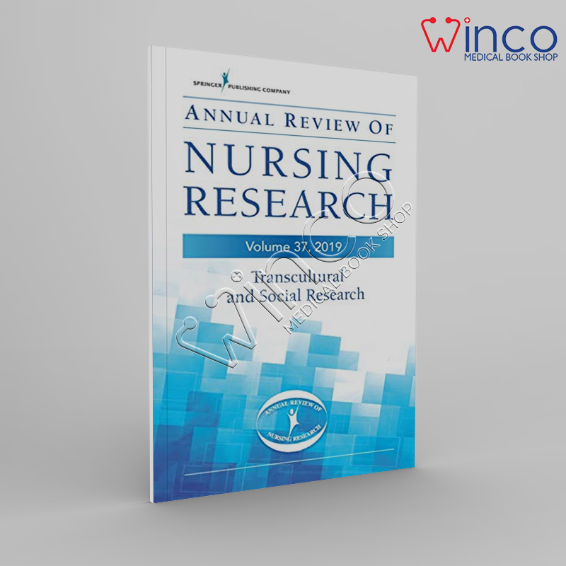 Annual Review Of Nursing Research, Volume 37