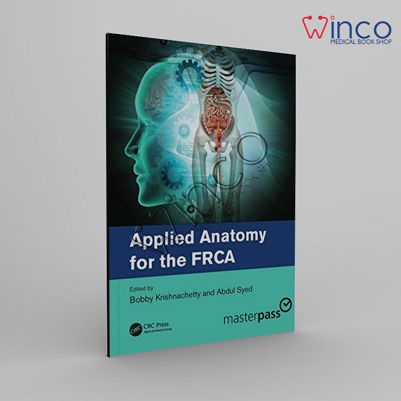 Applied Anatomy For The FRCA Winco Medical Online Book