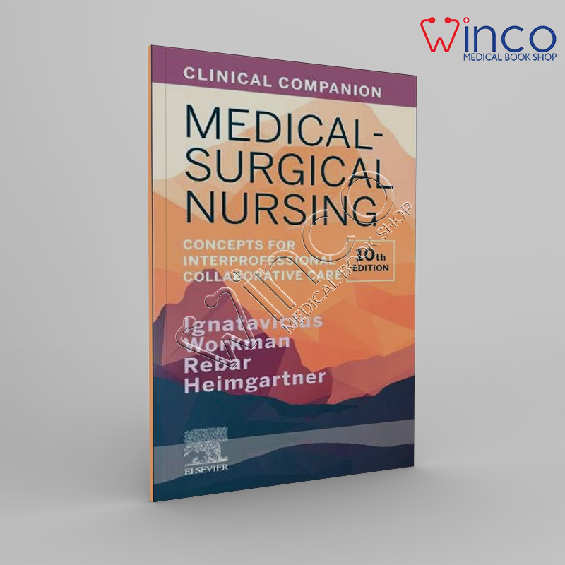 Clinical Companion For Medical-Surgical Nursing Winco Medical Online Book