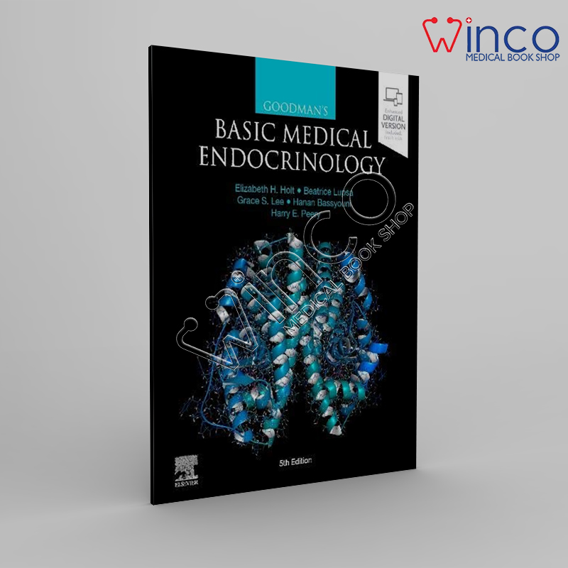 Goodman’s Basic Medical Endocrinology, 5th Edition