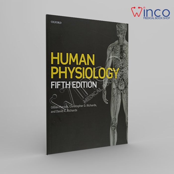 Human Physiology, 5th Edition – Gillian Pocock