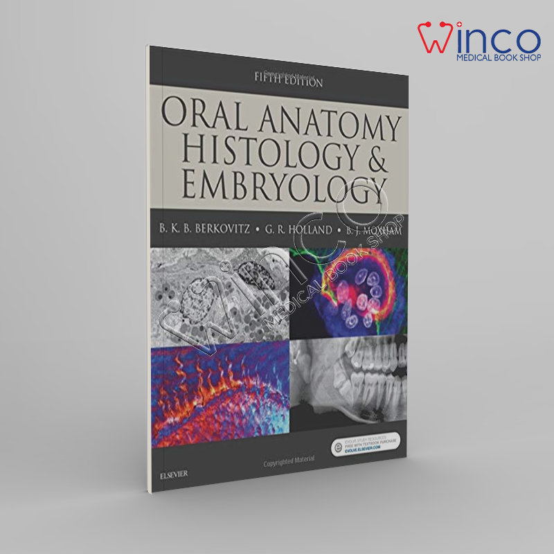 Oral Anatomy, Histology And Embryology, 5ed