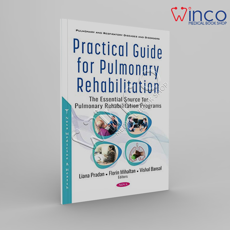 Practical Guide For Pulmonary Rehabilitation