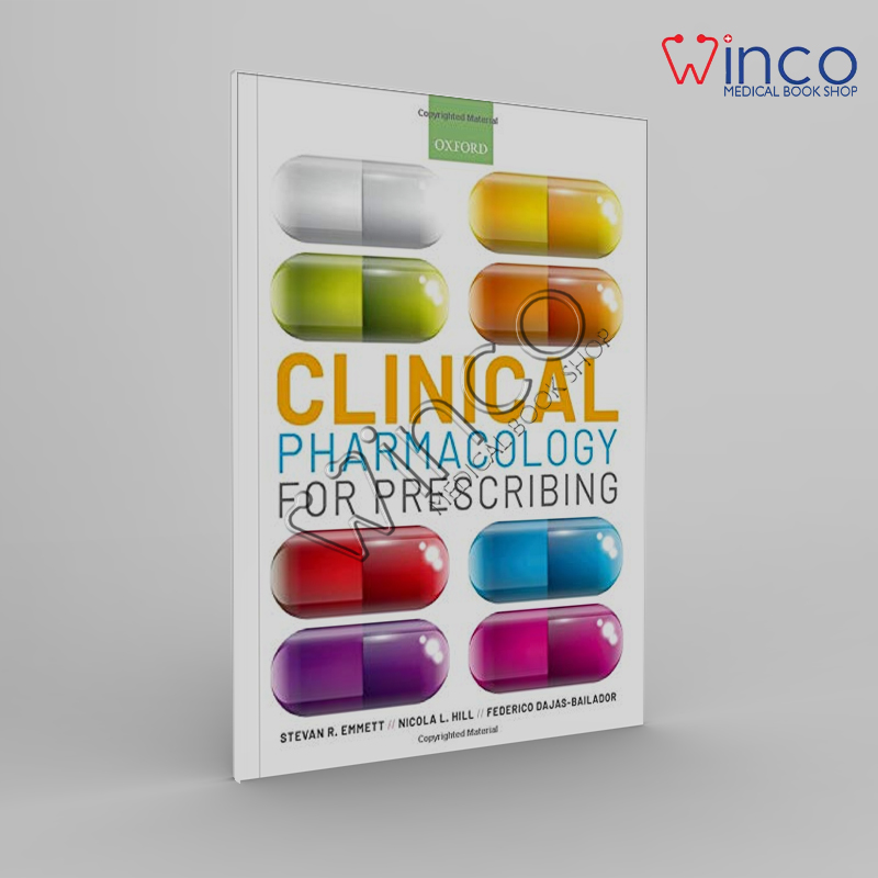 Clinical Pharmacology For Prescribing Winco Online Medical Book