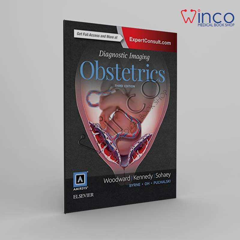 Diagnostic Imaging Obstetrics, 3rd Edition Winco Online Medical Book