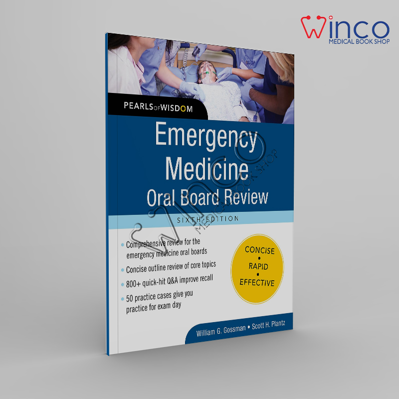 Emergency Medicine Oral Board Review Pearls of Wisdom, Sixth Edition 6th Edition Winco Online Medical Book
