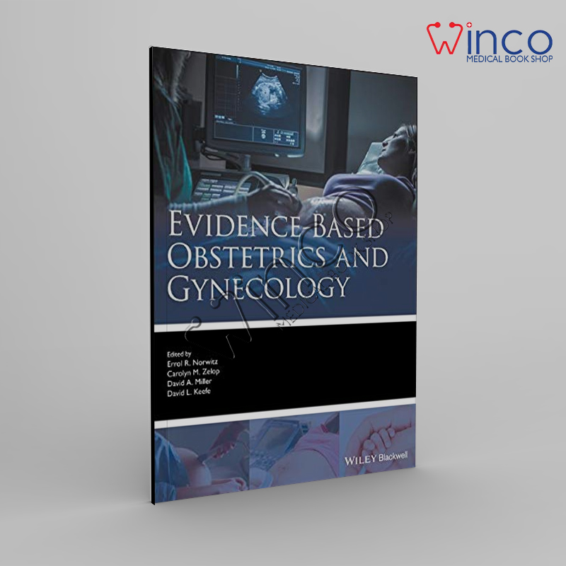 Evidence-Based Obstetrics And Gynecology Winco Online Medical Book