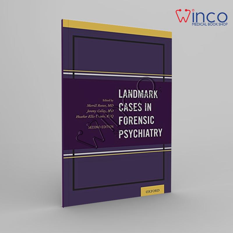 Landmark Cases In Forensic Psychiatry (Landmark Papers In), 2nd Edition Winco Online Medical Book
