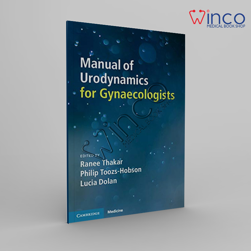 Manual Of Urodynamics For Gynaecologists Winco Online Medical Book