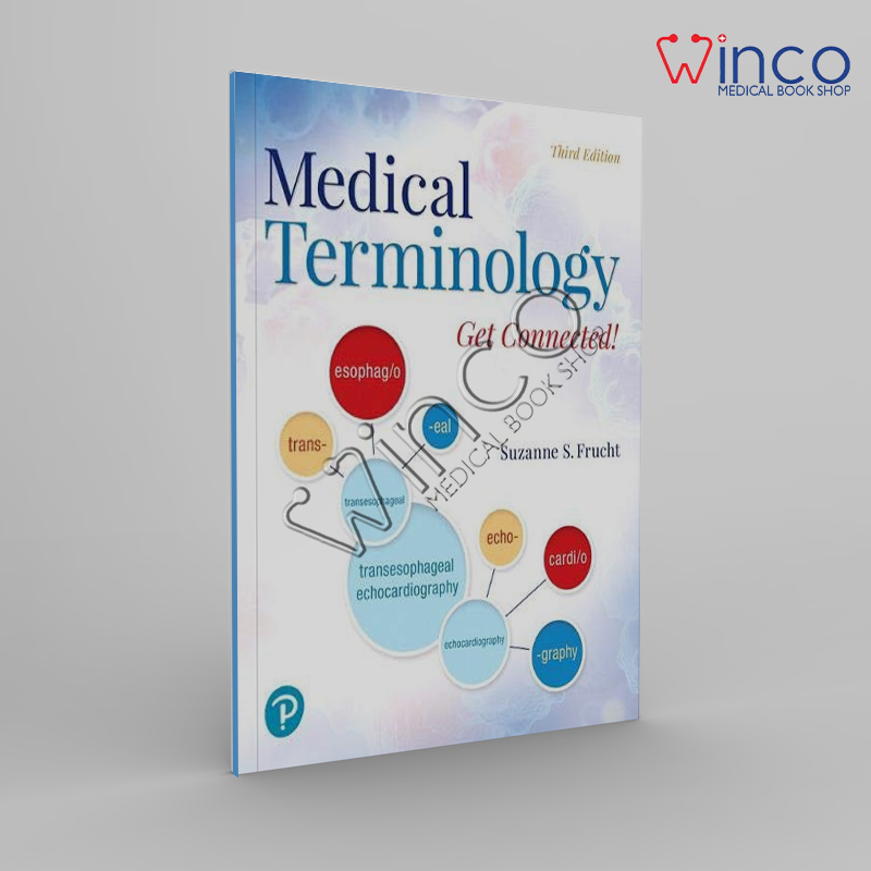 Medical Terminology Get Connected! (3rd Edition) Winco Online Medical Book