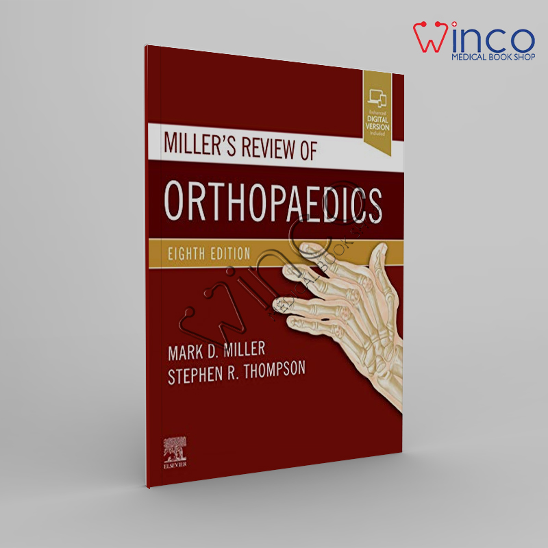 Miller’s Review Of Orthopaedics, 8th Edition