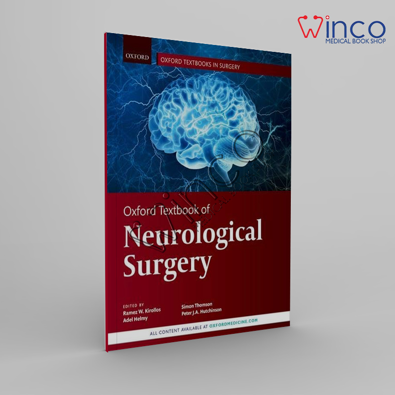 Oxford Textbook Of Neurological Surgery Winco Online Medical Book