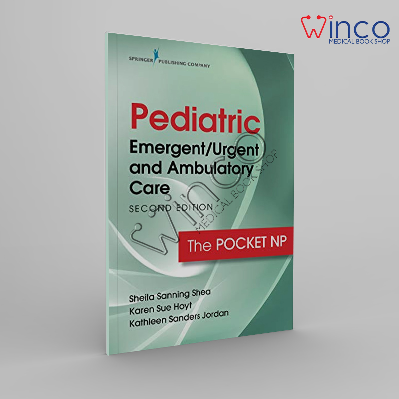Pediatric Emergent Urgent And Ambulatory Care, Second Edition Winco Medical Online Book