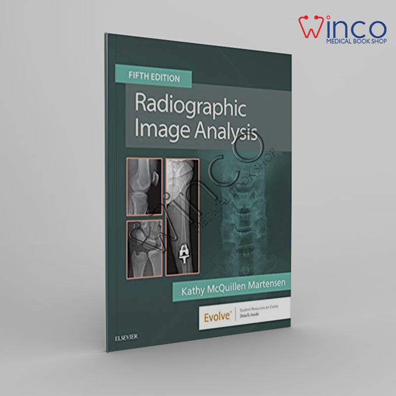 Radiographic Image Analysis, 5th Edition Winco Online Medical Book