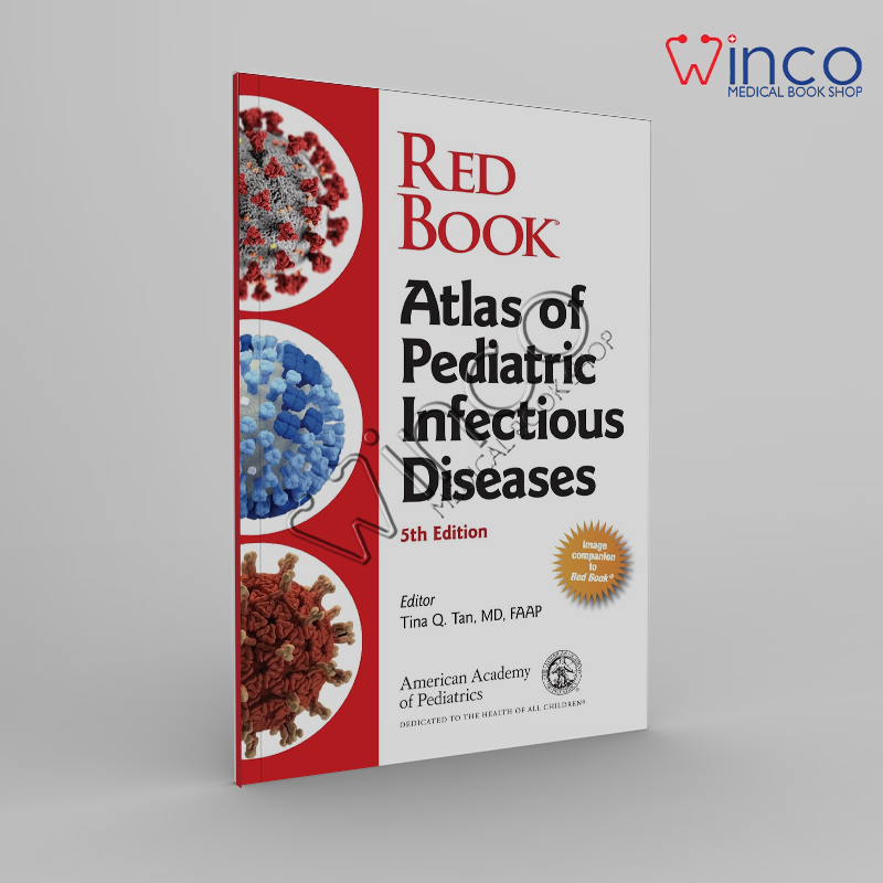 Red Book Atlas of Pediatric Infectious Diseases 5th Edition Winco Online Medical Book