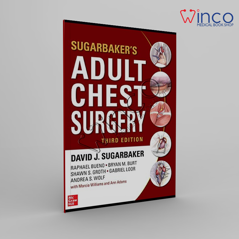 Sugarbaker’s Adult Chest Surgery, 3rd Edition Winco Online Medical Book