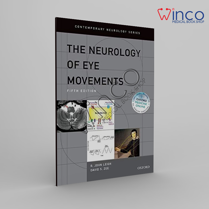 The Neurology of Eye Movements (Contemporary Neurology Series) 5th Edition Winco Online Medical Book