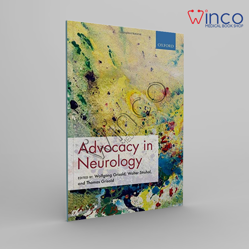 Advocacy In Neurology Winco Online Medical Book
