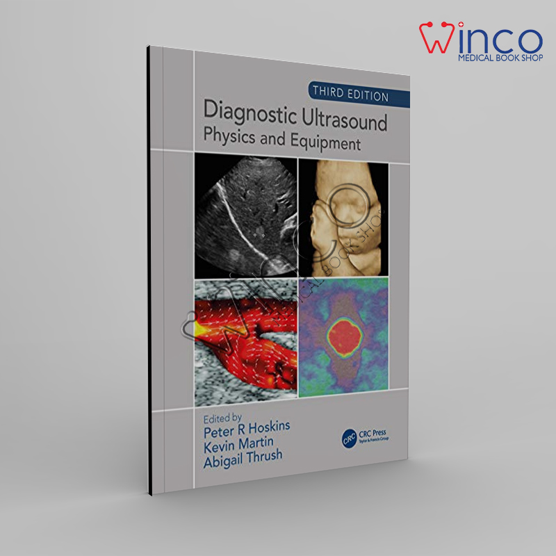 Diagnostic Ultrasound, Third Edition Physics And Equipment Winco Online Medical Book