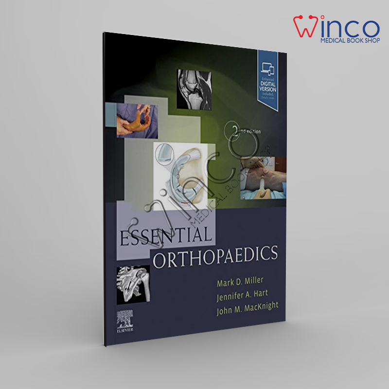 Essential Orthopaedics E-Book, 2nd Edition Winco Online Medical Book