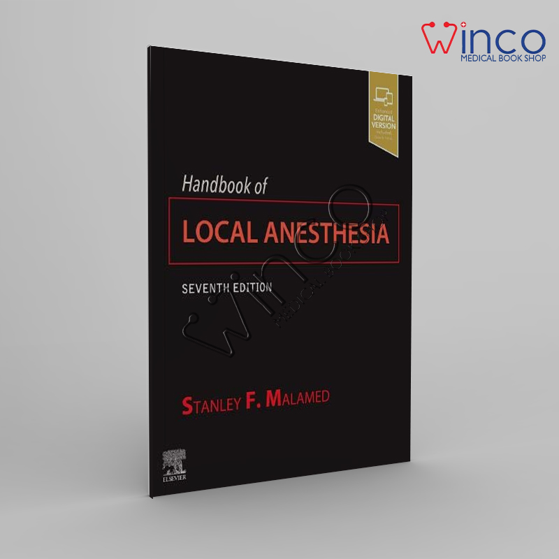 Handbook Of Local Anesthesia, 7th Ed Winco Online Medical Book