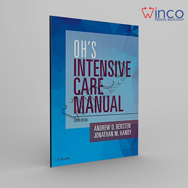 Oh’s Intensive Care Manual, 8th Edition Winco Online Medical Book