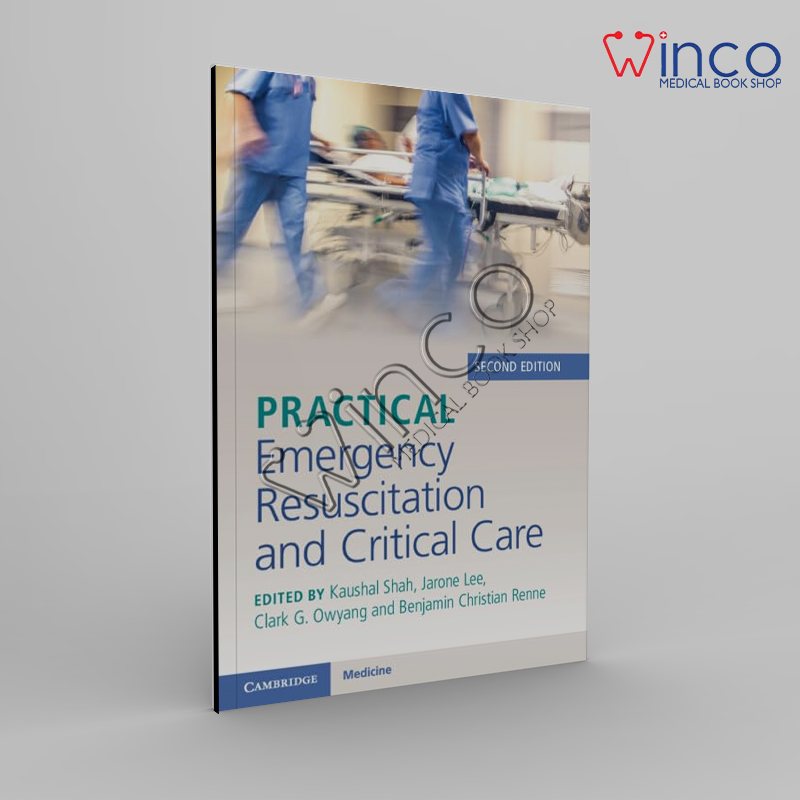 Practical Emergency Resuscitation and Critical Care 2nd Edition