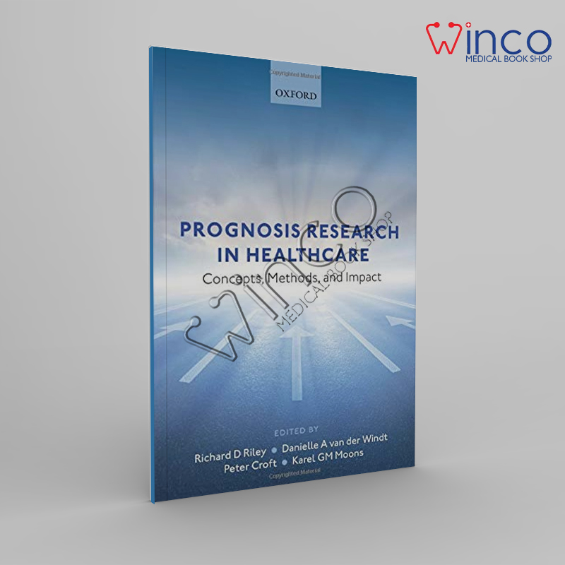 Prognosis Research In Healthcare Winco Online Medical Book