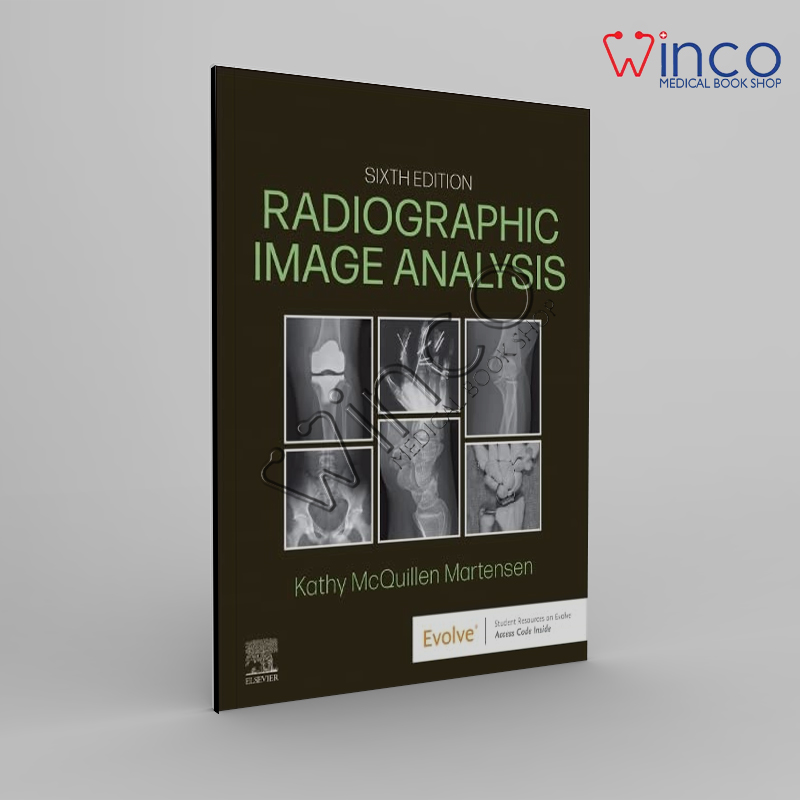 Radiographic Image Analysis 6th Edition Winco Online Medical Book