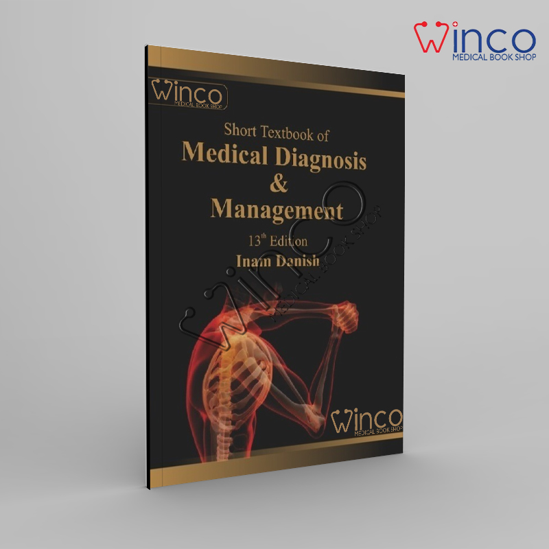 Short Textbook of Medical Diagnosis & Management 13th Edition Winco Online Medical Book