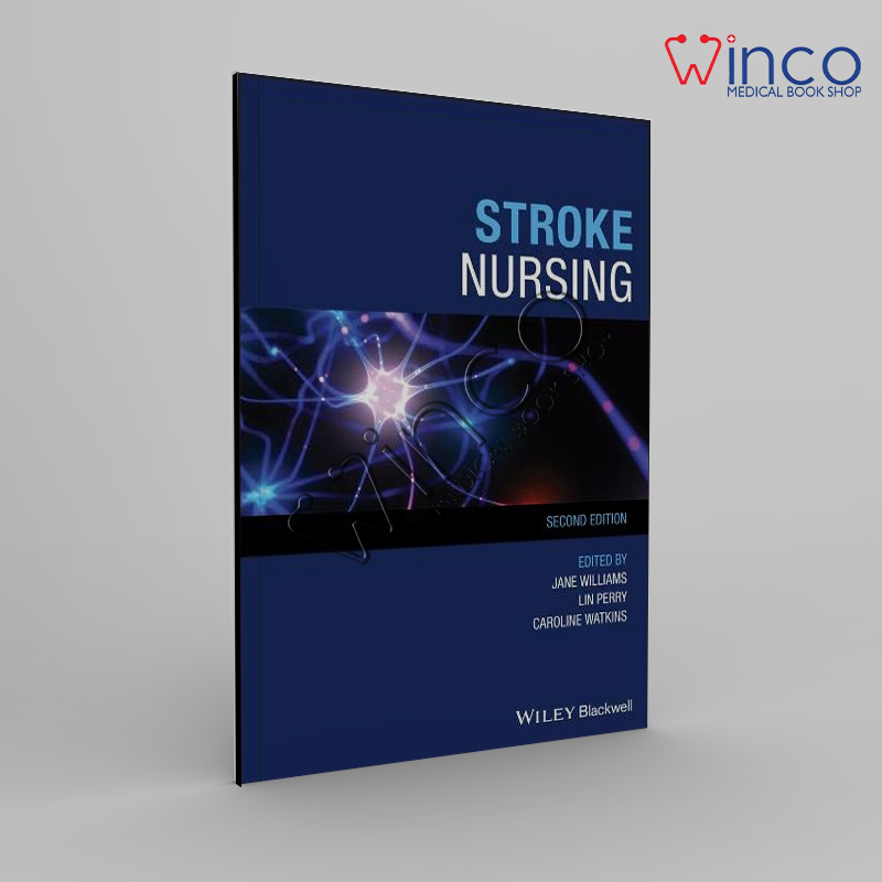 Stroke Nursing, 2nd Edition Winco Online Medical Book